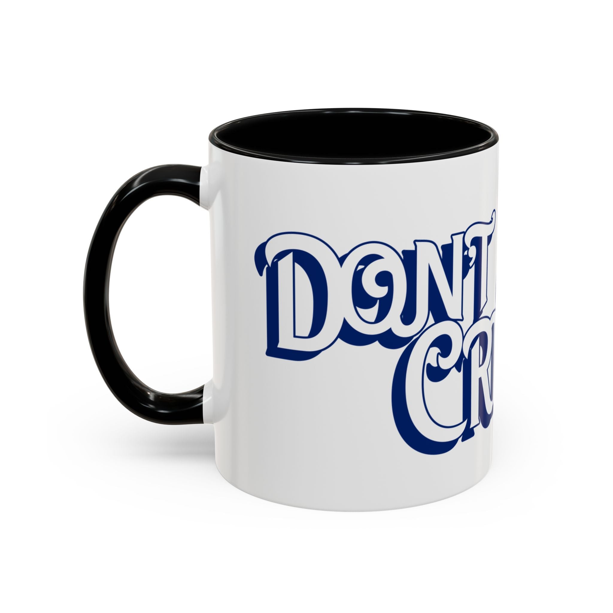 Don’t Stop Creating Inspirational Accent Coffee Mug from Buffalo Creative Workshop POD